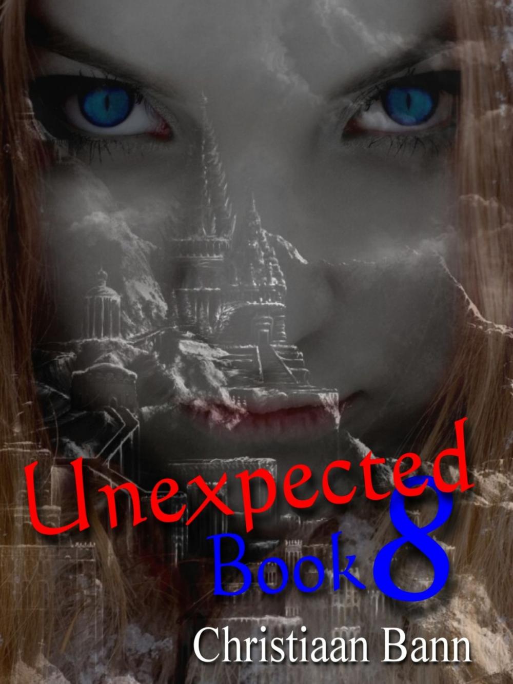 Big bigCover of Unexpected: Book 8 of 8