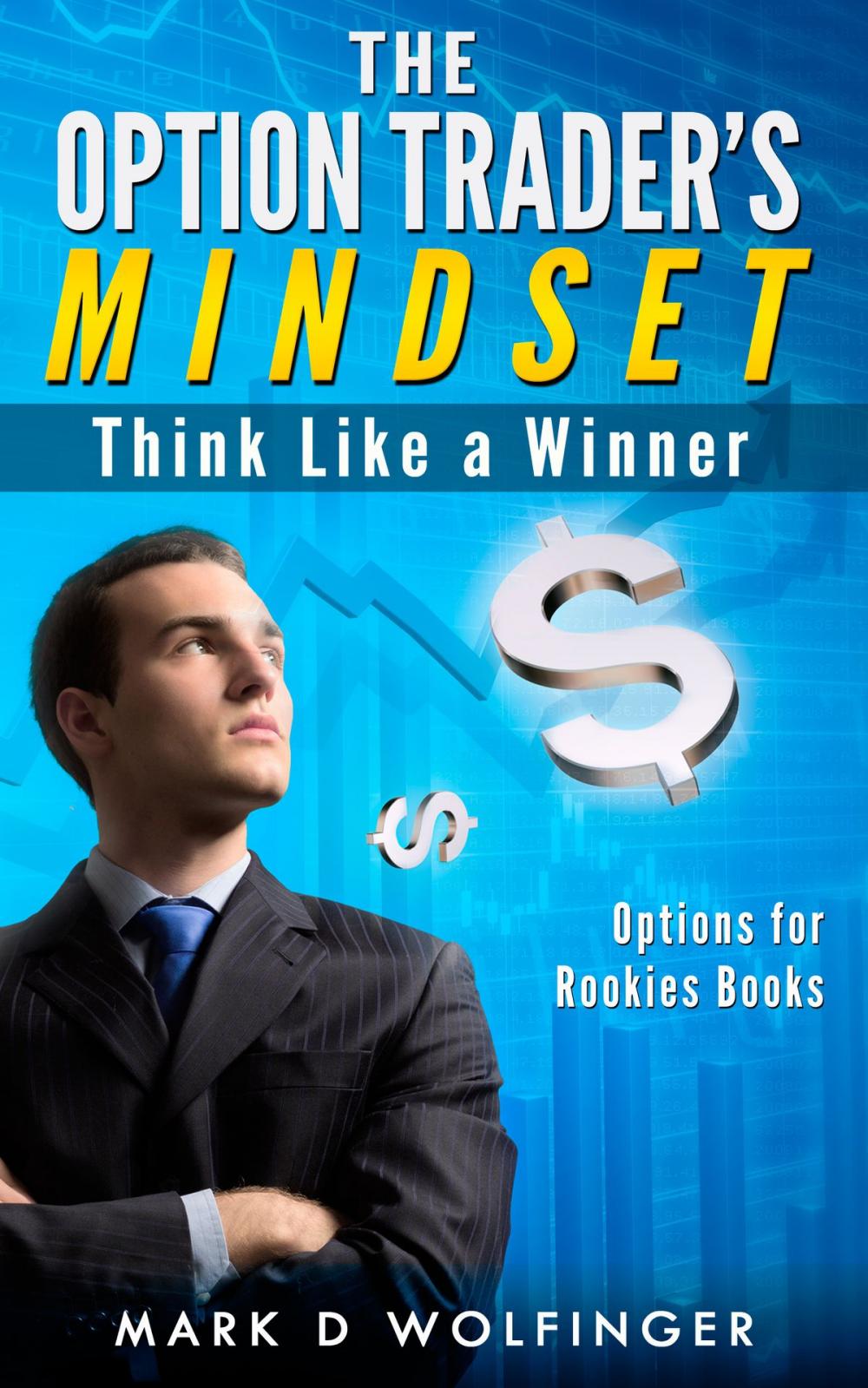 Big bigCover of The Option Trader's Mindset: Think Like a Winner
