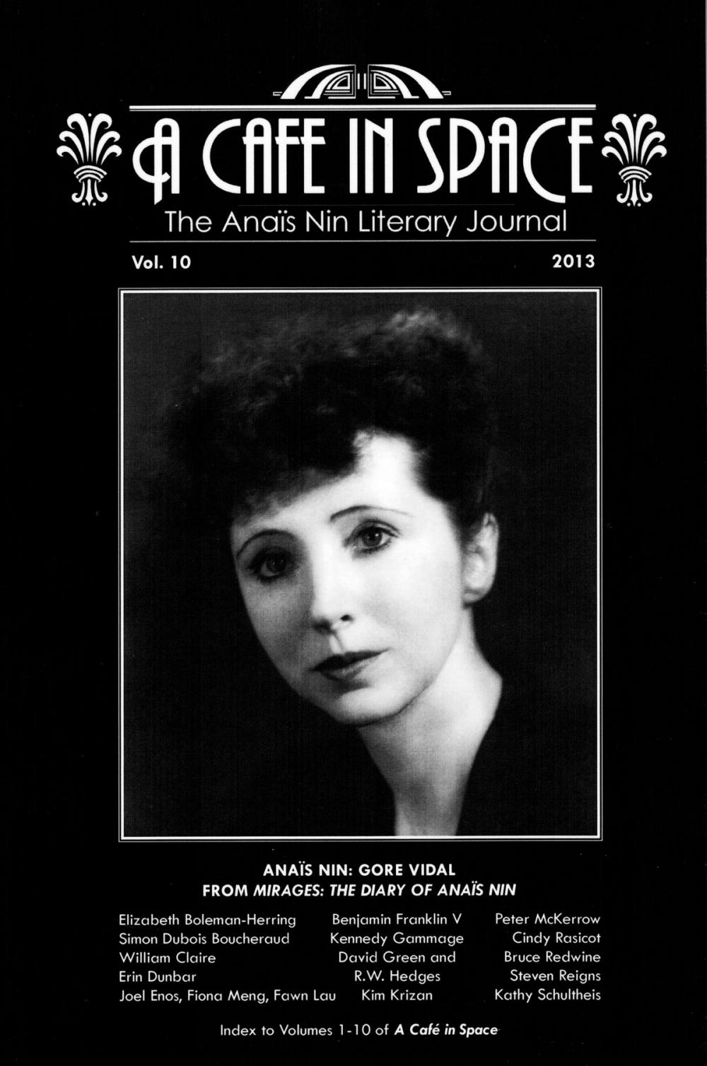 Big bigCover of A Cafe in Space: The Anais Nin Literary Journal, Volume 10