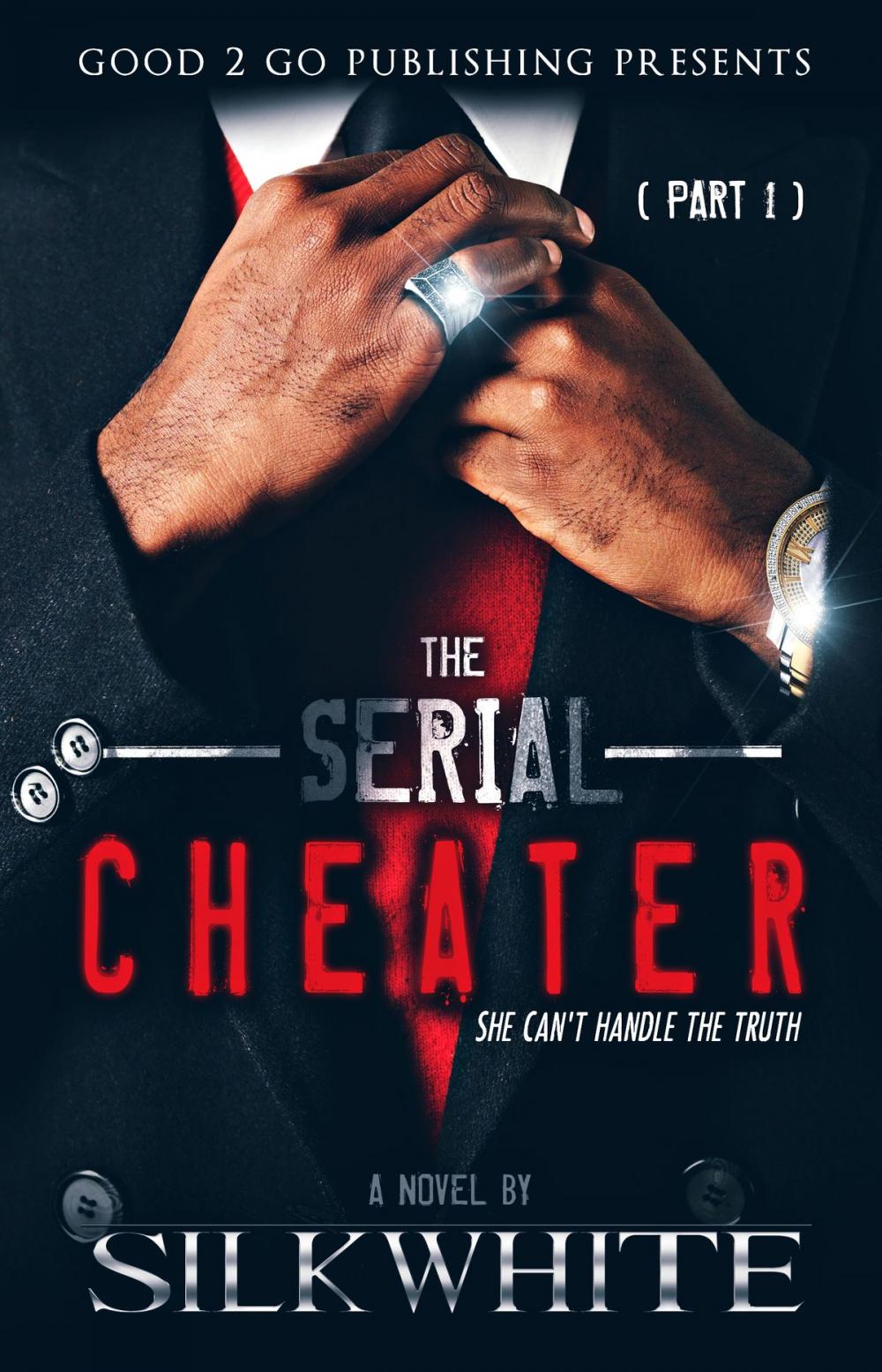 Big bigCover of The Serial Cheater PT 1