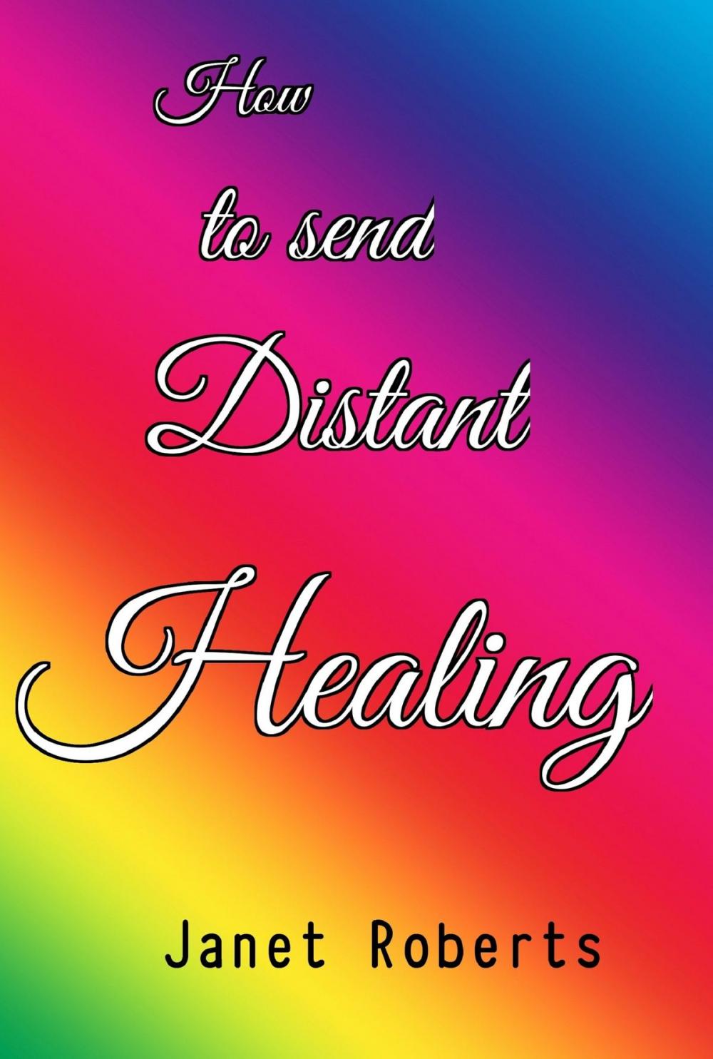 Big bigCover of How to send Distant Healing