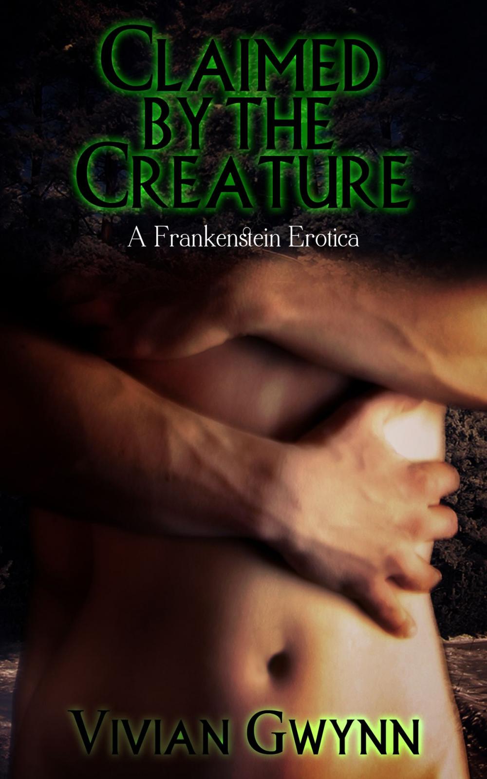 Big bigCover of Claimed by the Creature: A Frankenstein Erotica