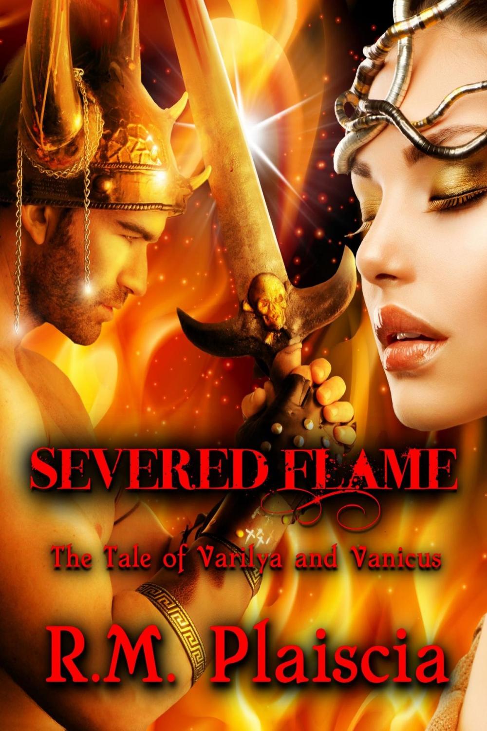 Big bigCover of Severed Flame: The Tale of Varilya and Vanicus