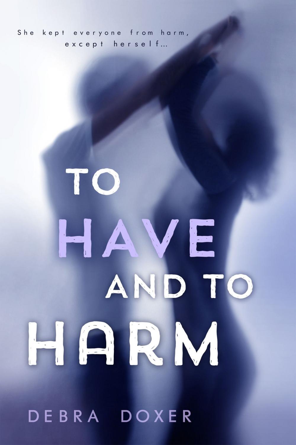 Big bigCover of To Have and to Harm