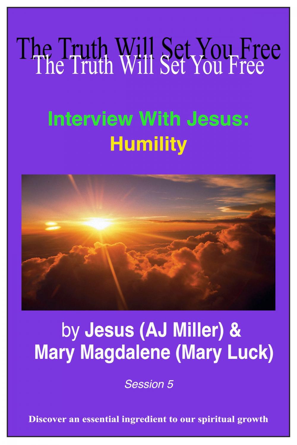 Big bigCover of Interview with Jesus: Humility Session 5