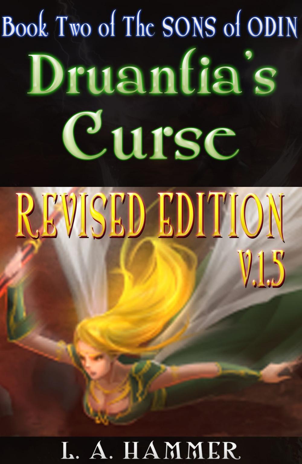 Big bigCover of Book Two of the Sons of Odin; Druantia's Curse: Revised Edition: v.1.5