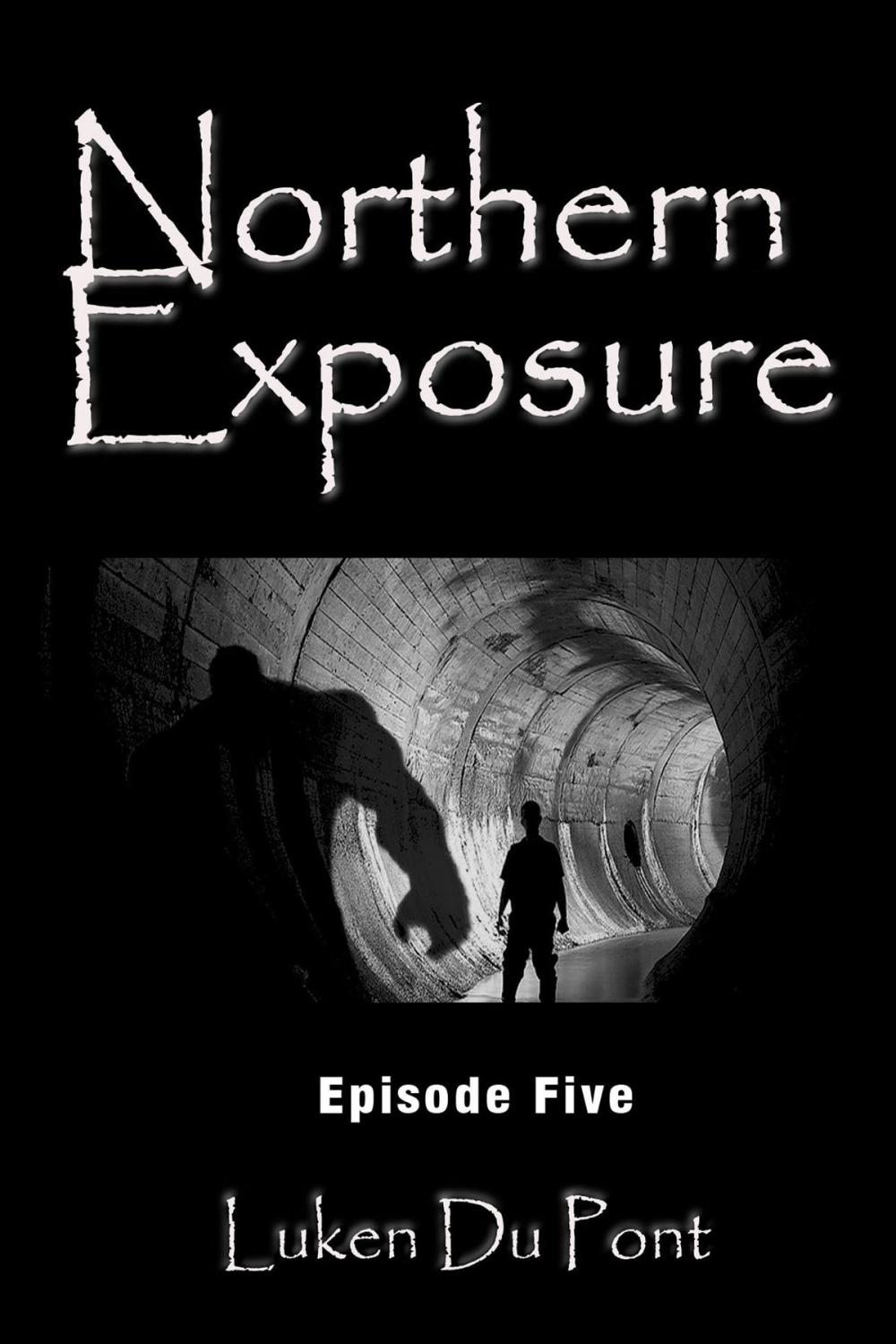Big bigCover of Northern Exposure: Episode Five