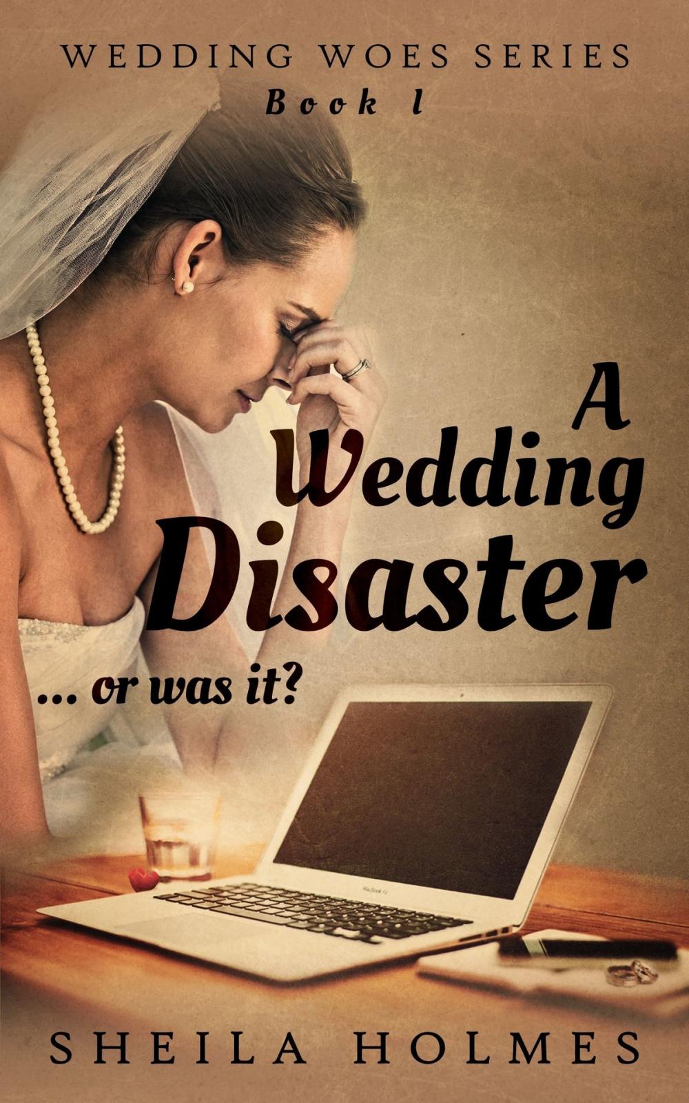 Big bigCover of A Wedding Disaster... Or Was It?