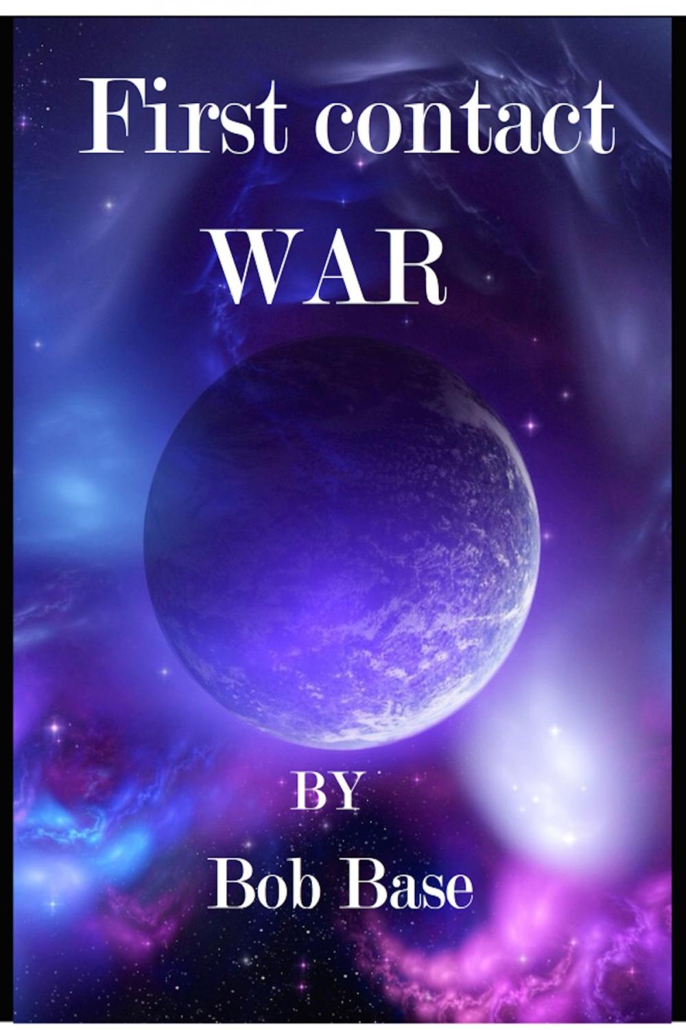 Big bigCover of First Contact War