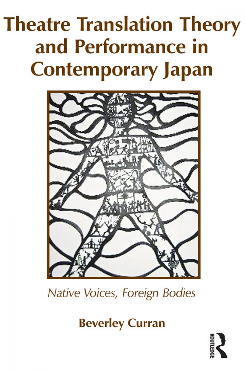 Big bigCover of Theatre Translation Theory and Performance in Contemporary Japan