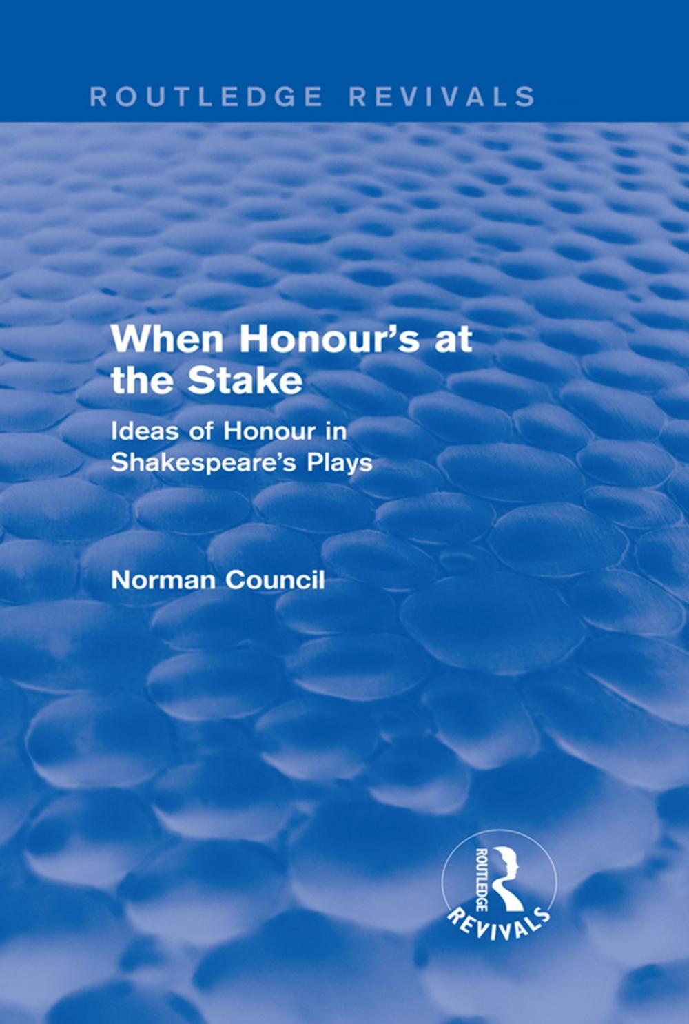 Big bigCover of When Honour's at the Stake (Routledge Revivals)