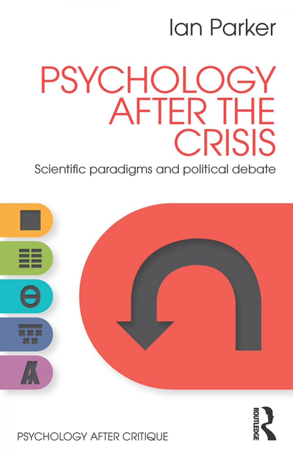 Big bigCover of Psychology After the Crisis