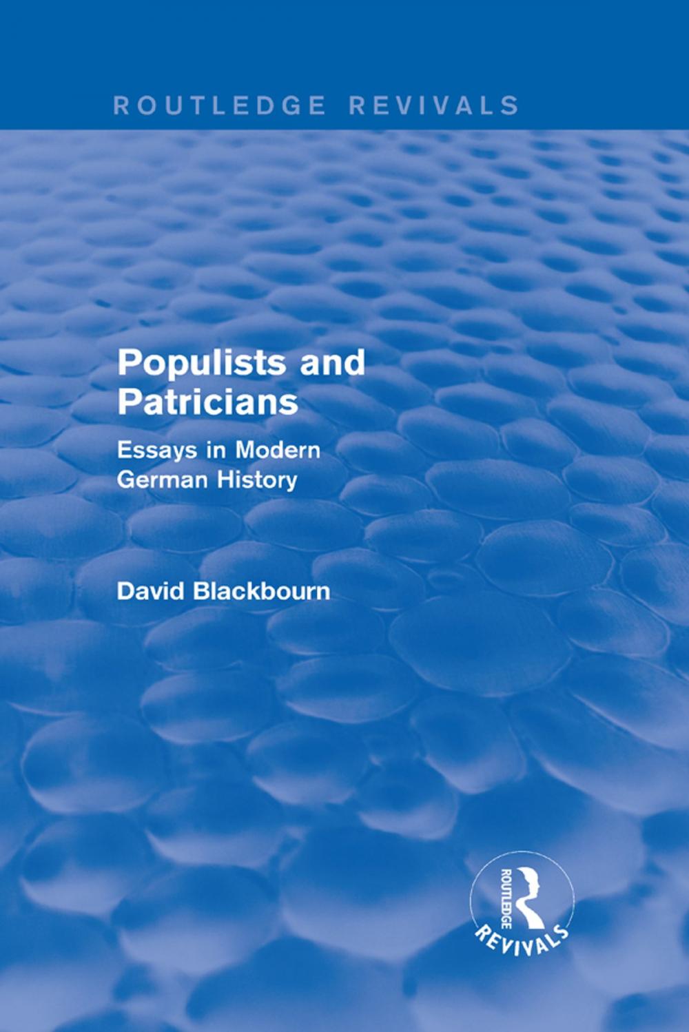 Big bigCover of Populists and Patricians (Routledge Revivals)