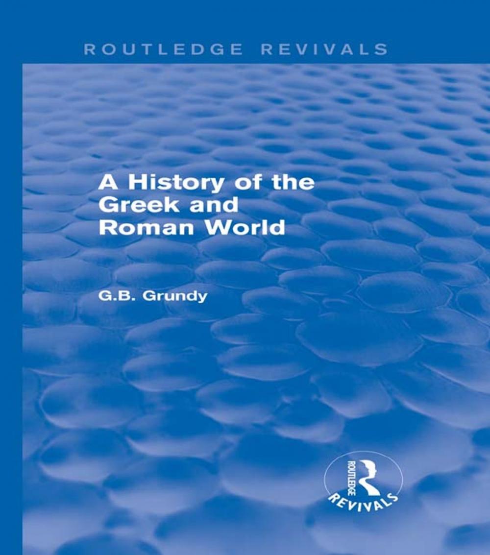 Big bigCover of A History of the Greek and Roman World (Routledge Revivals)