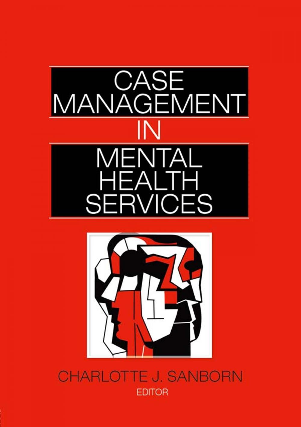Big bigCover of Case Management in Mental Health Services