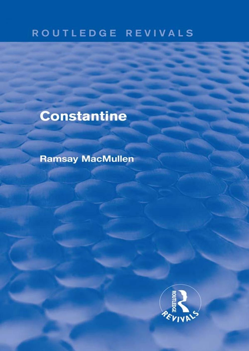 Big bigCover of Constantine (Routledge Revivals)
