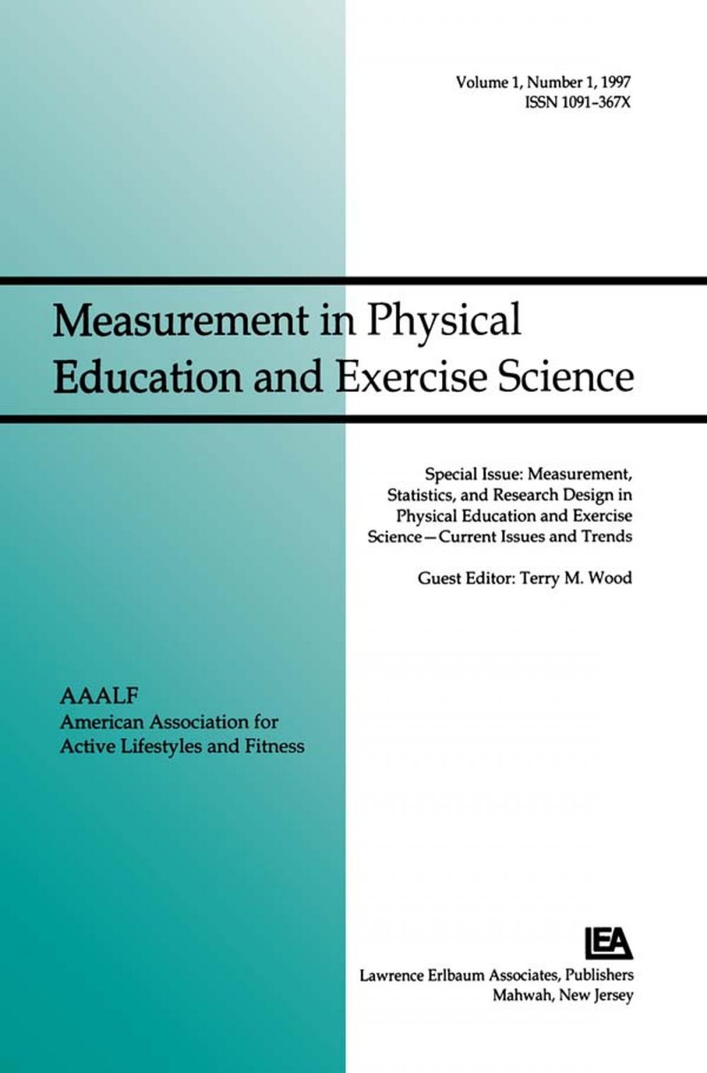 Big bigCover of Measurement, Statistics, and Research Design in Physical Education and Exercise Science: Current Issues and Trends