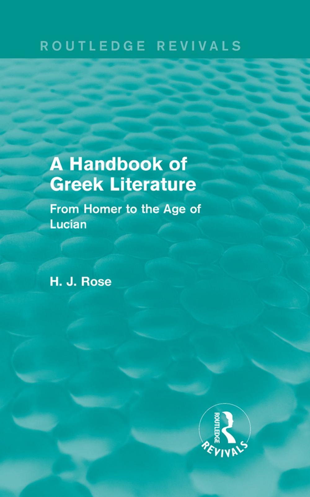 Big bigCover of A Handbook of Greek Literature (Routledge Revivals)
