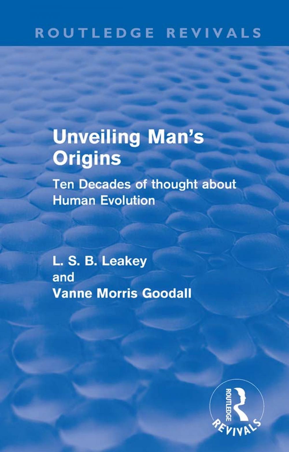 Big bigCover of Unveiling Man's Origins (Routledge Revivals)