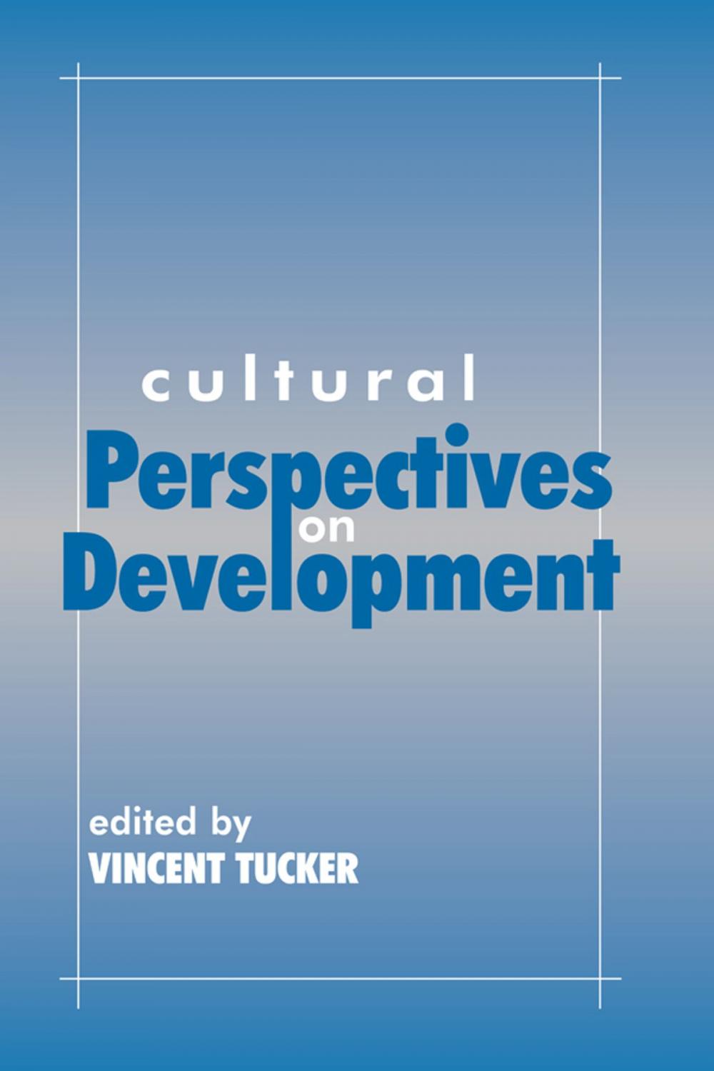Big bigCover of Cultural Perspectives on Development