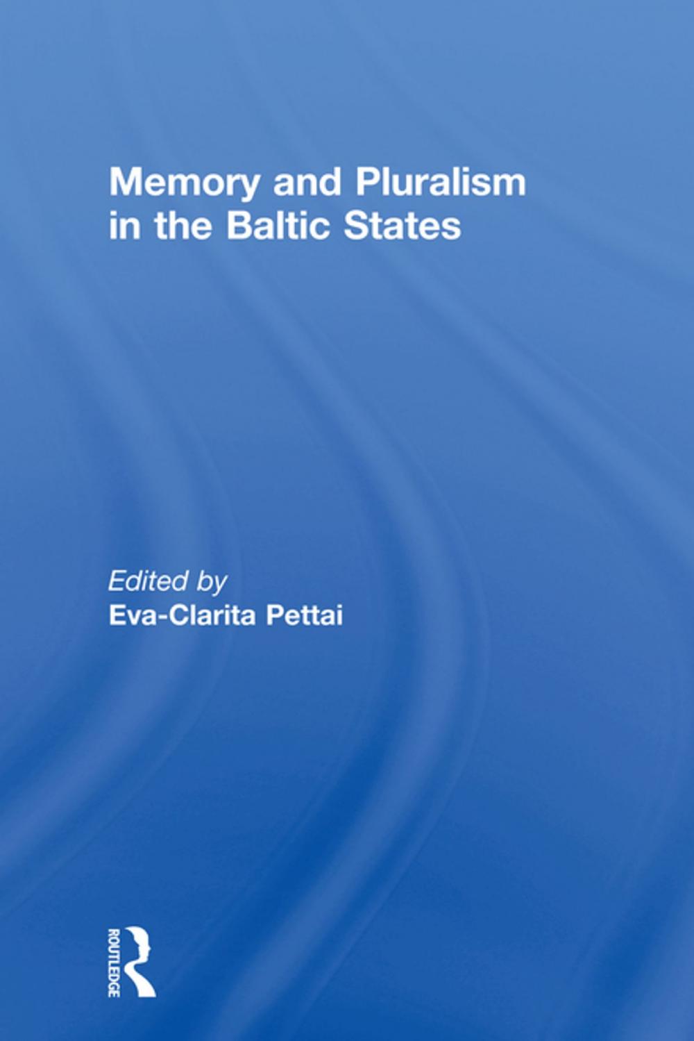 Big bigCover of Memory and Pluralism in the Baltic States