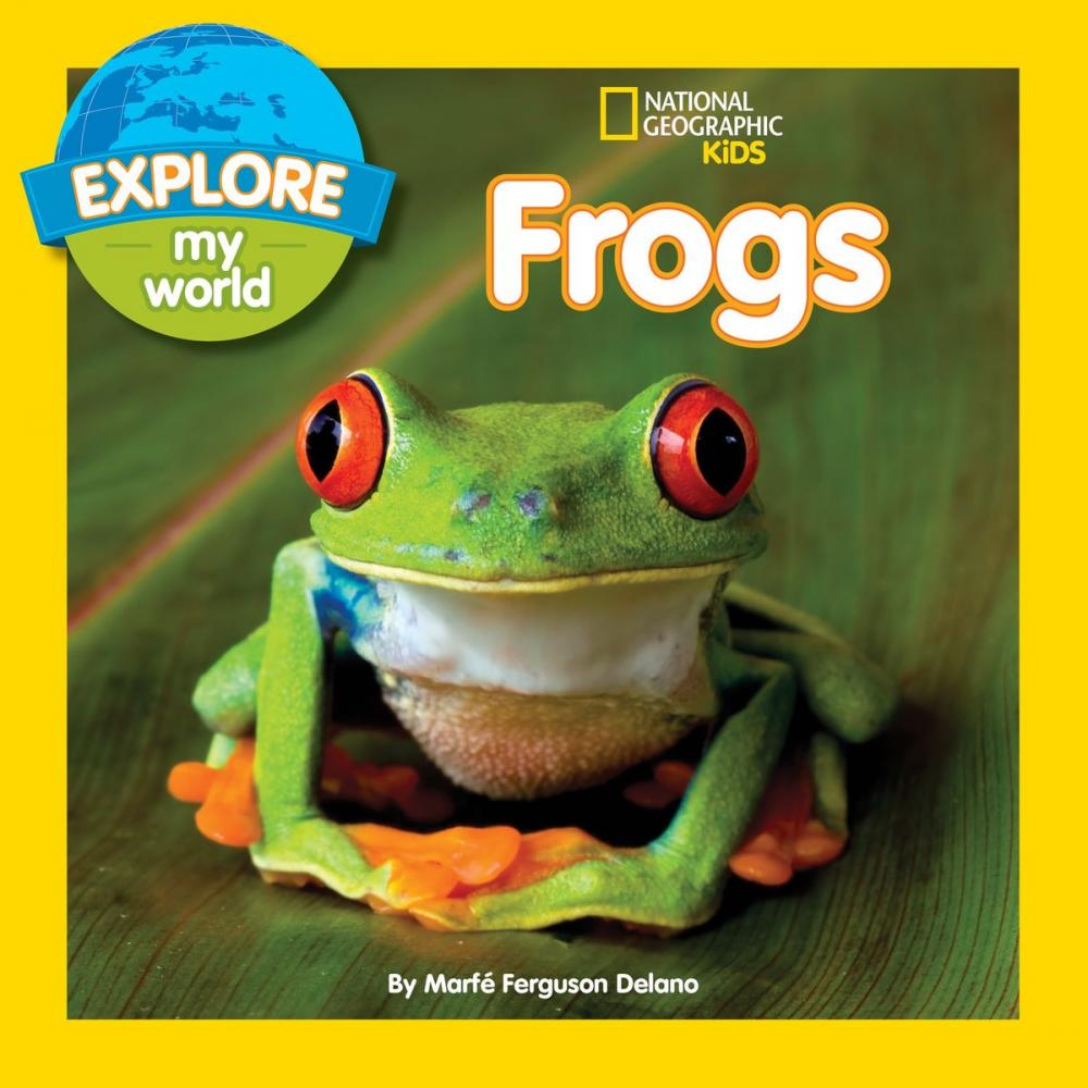 Big bigCover of Explore My World Frogs