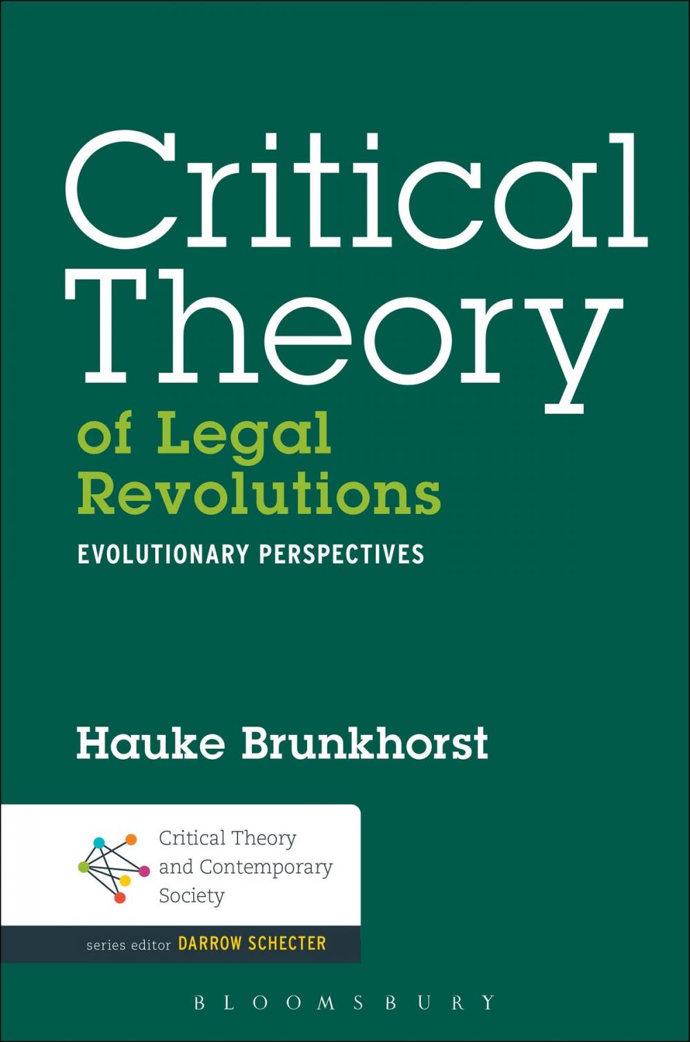 Big bigCover of Critical Theory of Legal Revolutions