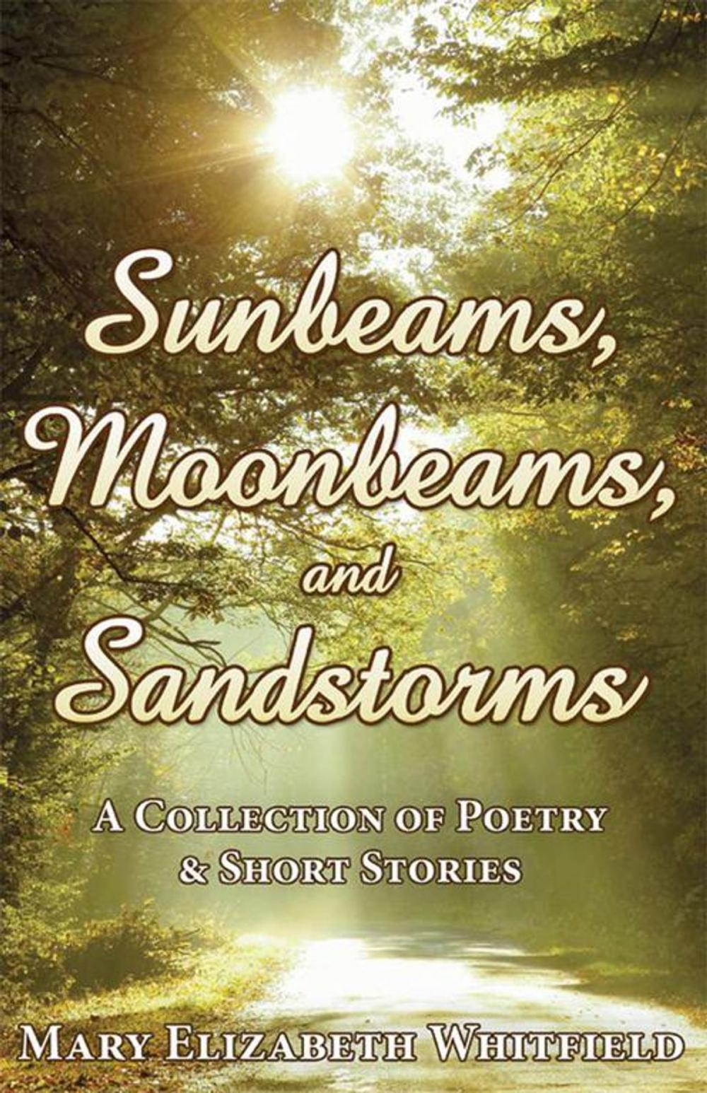 Big bigCover of Sunrays, Moonbeams, and Sandstorms