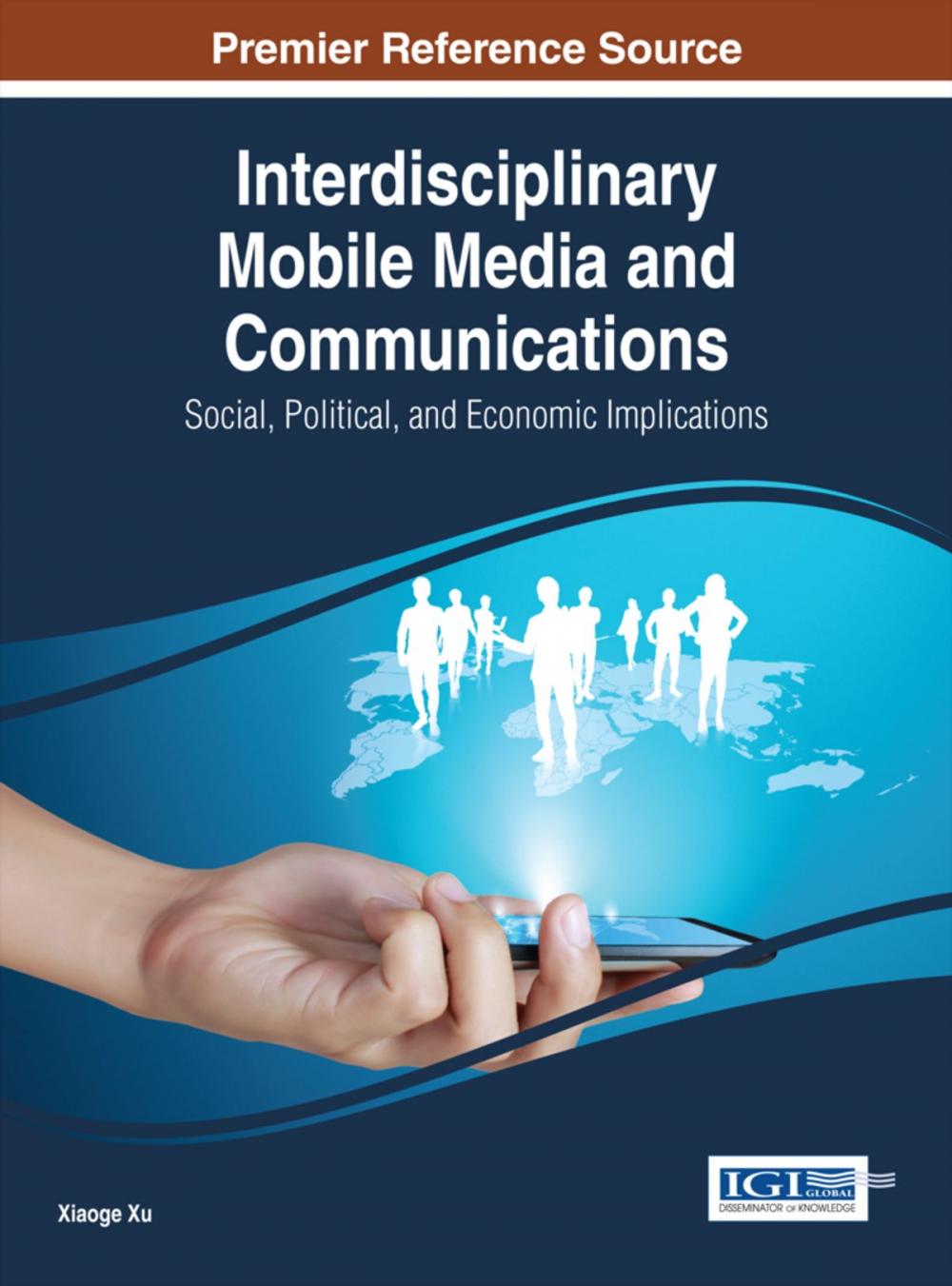 Big bigCover of Interdisciplinary Mobile Media and Communications