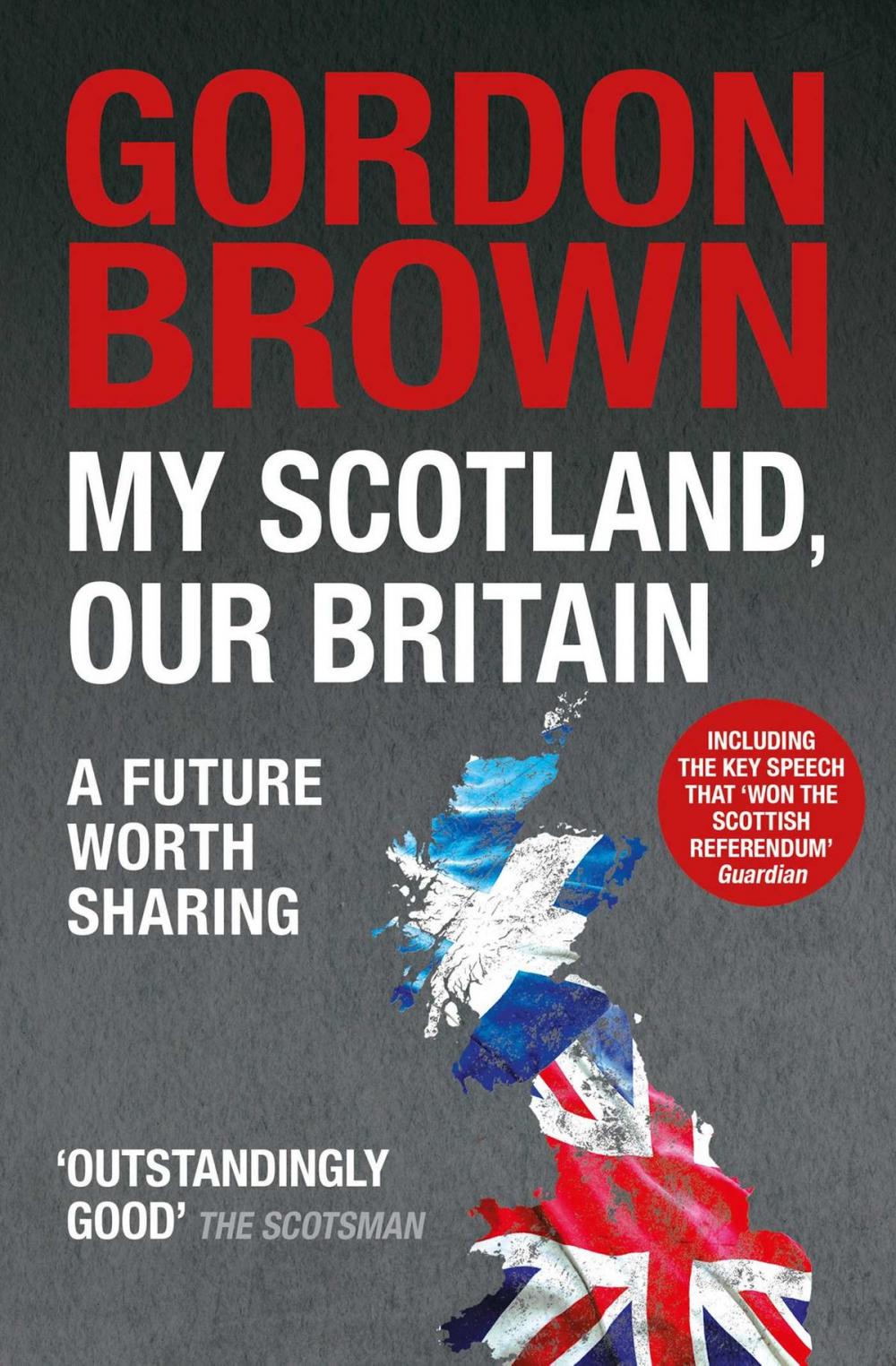 Big bigCover of My Scotland, Our Britain