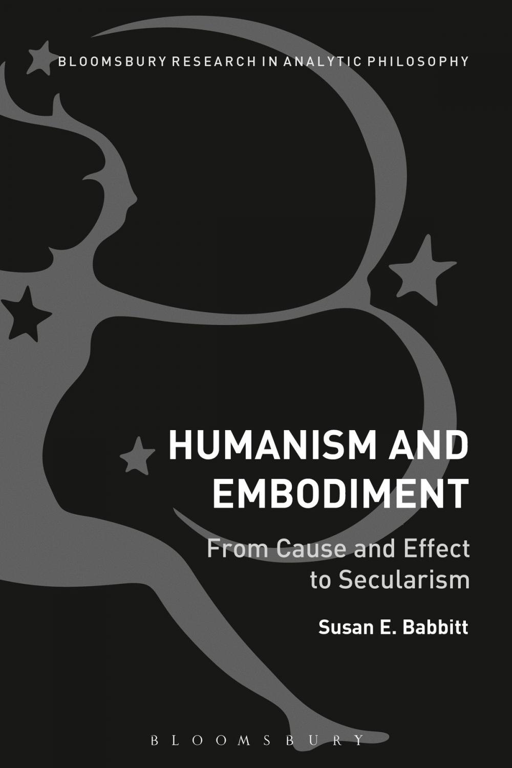 Big bigCover of Humanism and Embodiment