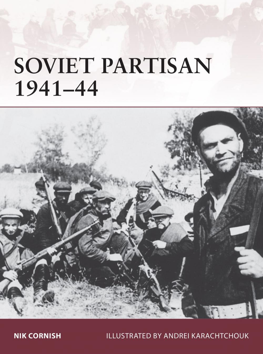 Big bigCover of Soviet Partisan 1941–44