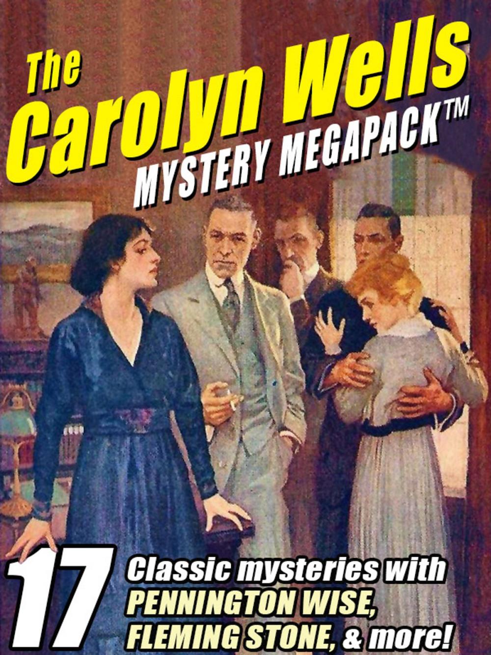 Big bigCover of The Carolyn Wells Mystery MEGAPACK ®