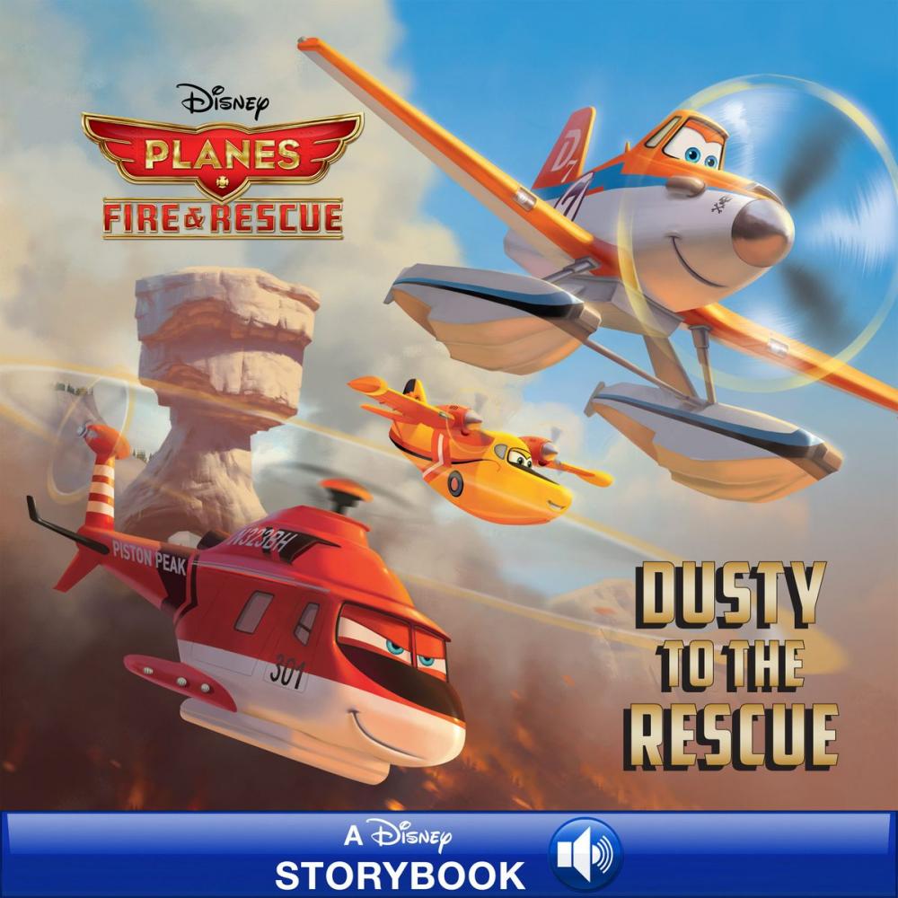 Big bigCover of Planes: Fire & Rescue: Dusty to the Rescue