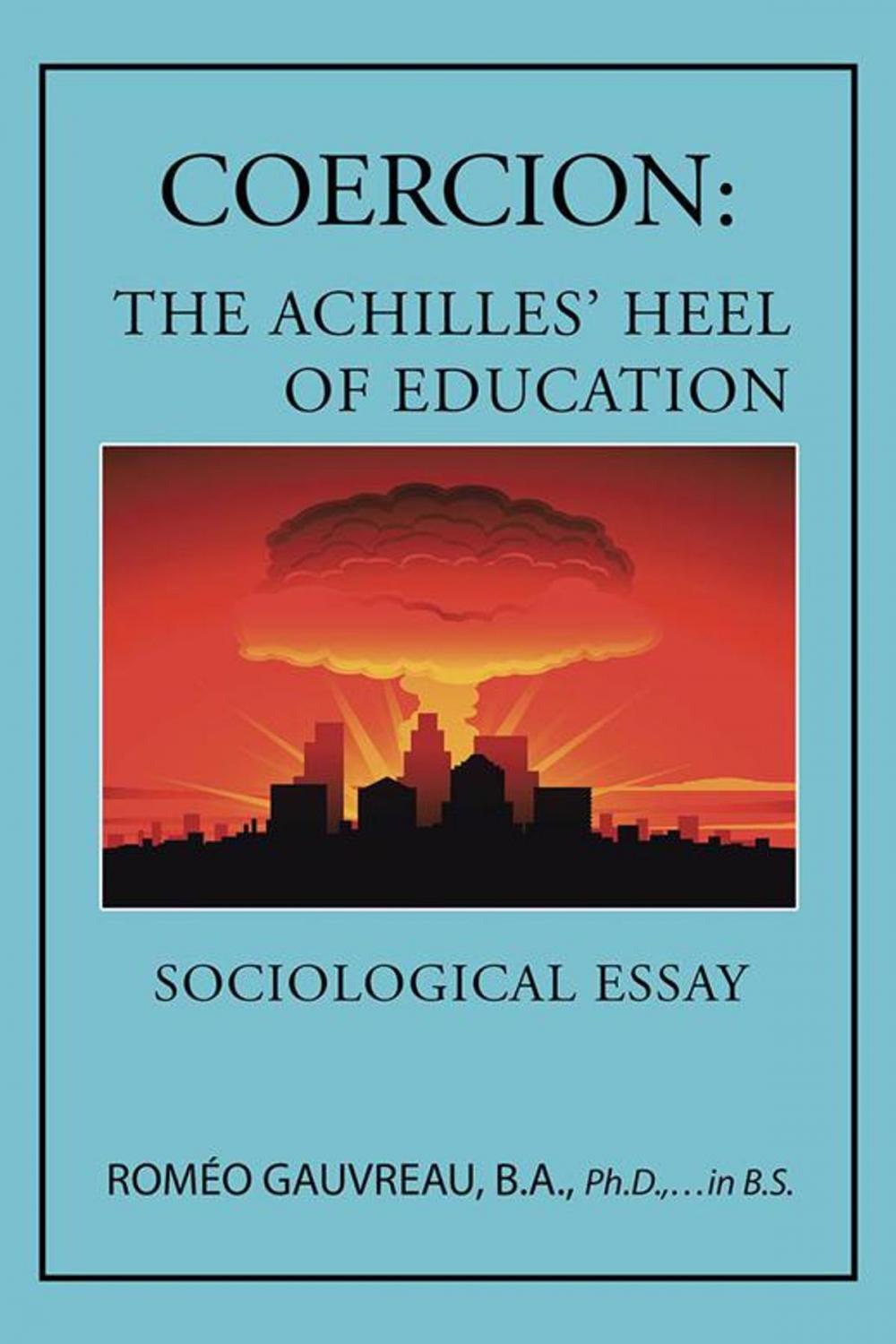Big bigCover of Coercion: the Achilles' Heel of Education