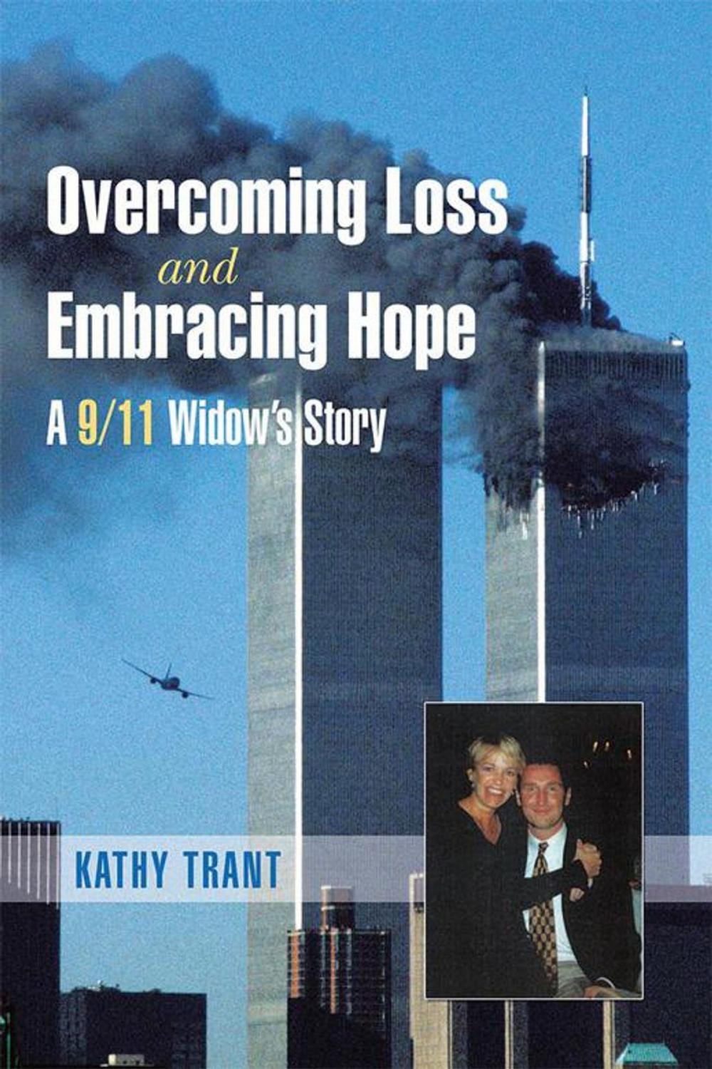 Big bigCover of Overcoming Loss and Embracing Hope