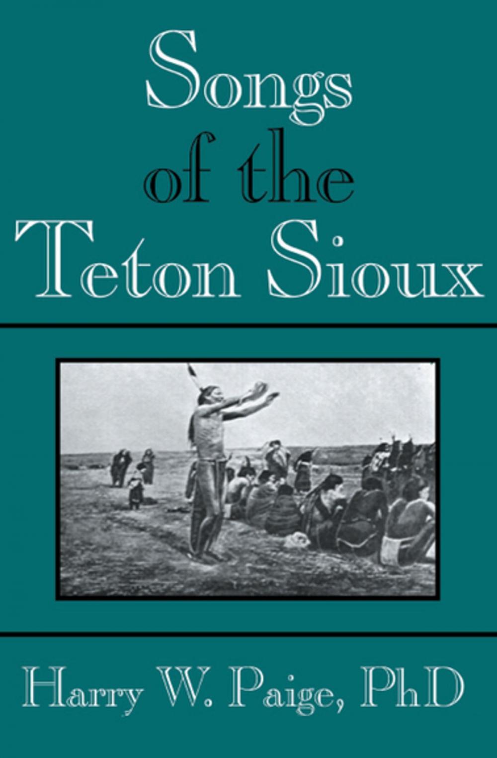 Big bigCover of Songs of the Teton Sioux