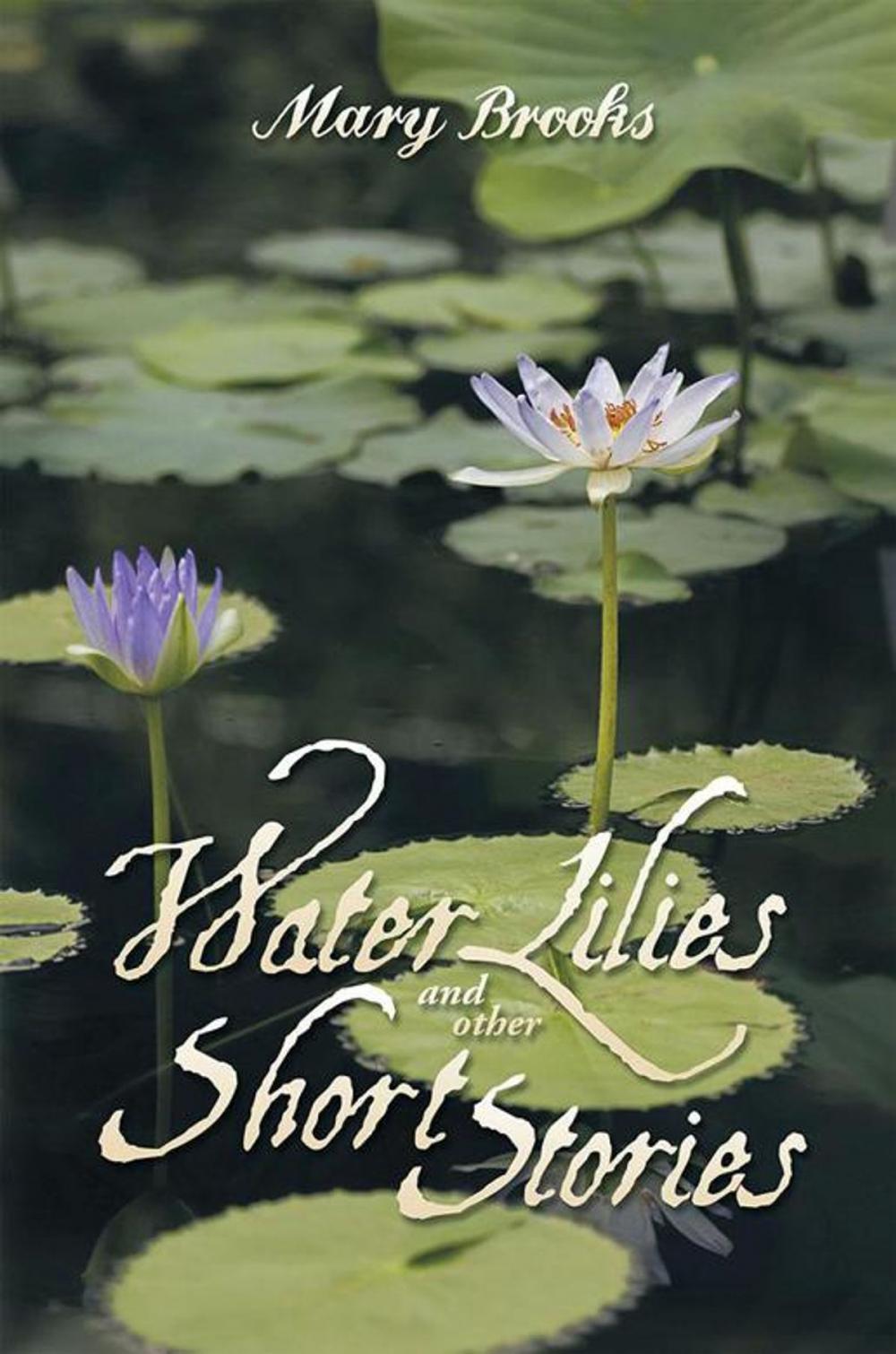 Big bigCover of Water Lilies and Other Short Stories