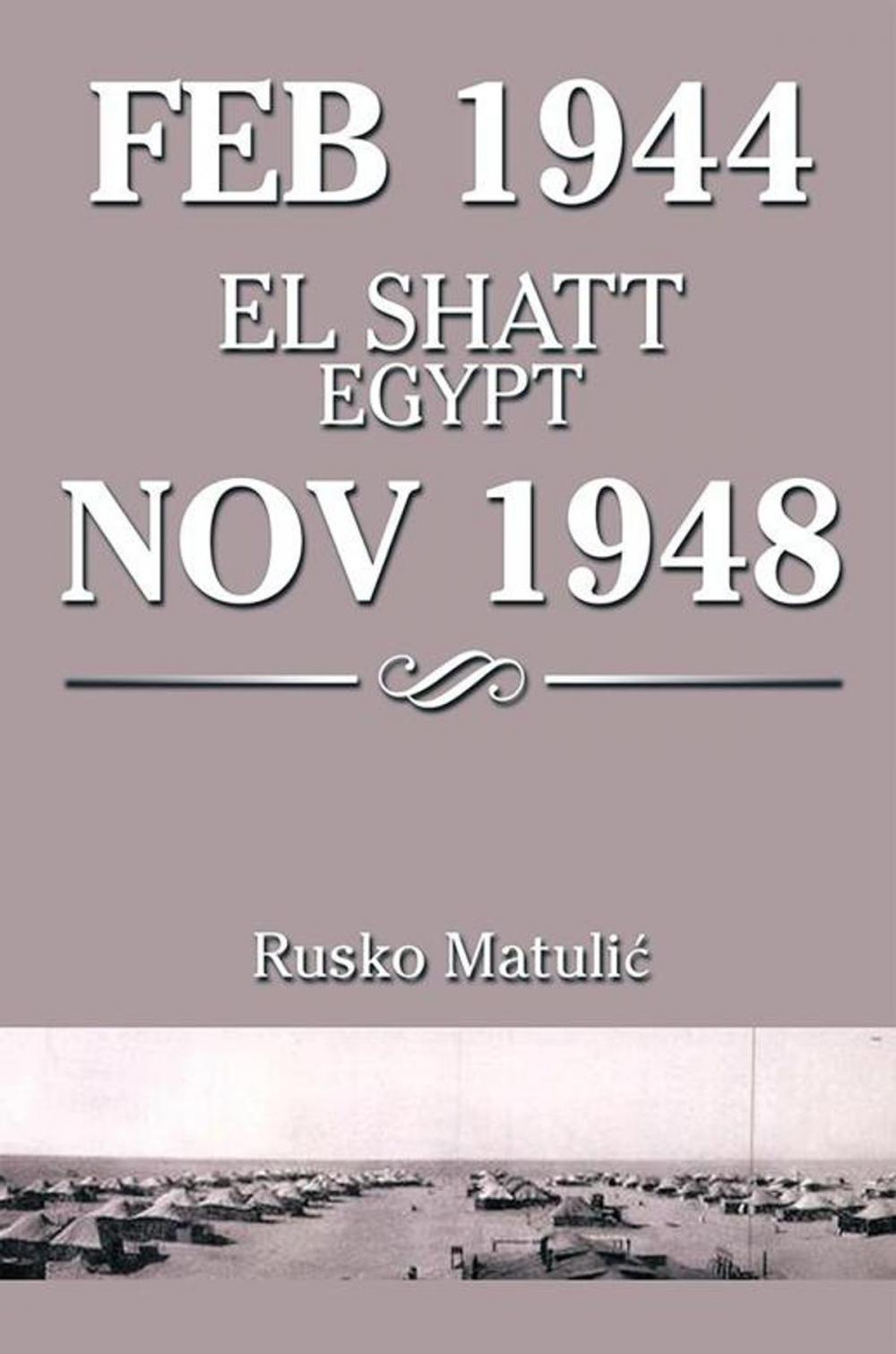 Big bigCover of Feb 1944 El Shatt Egypt Nov 1948