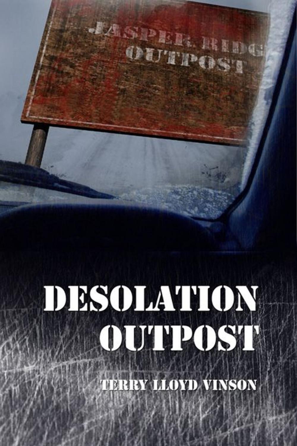 Big bigCover of Desolation Outpost