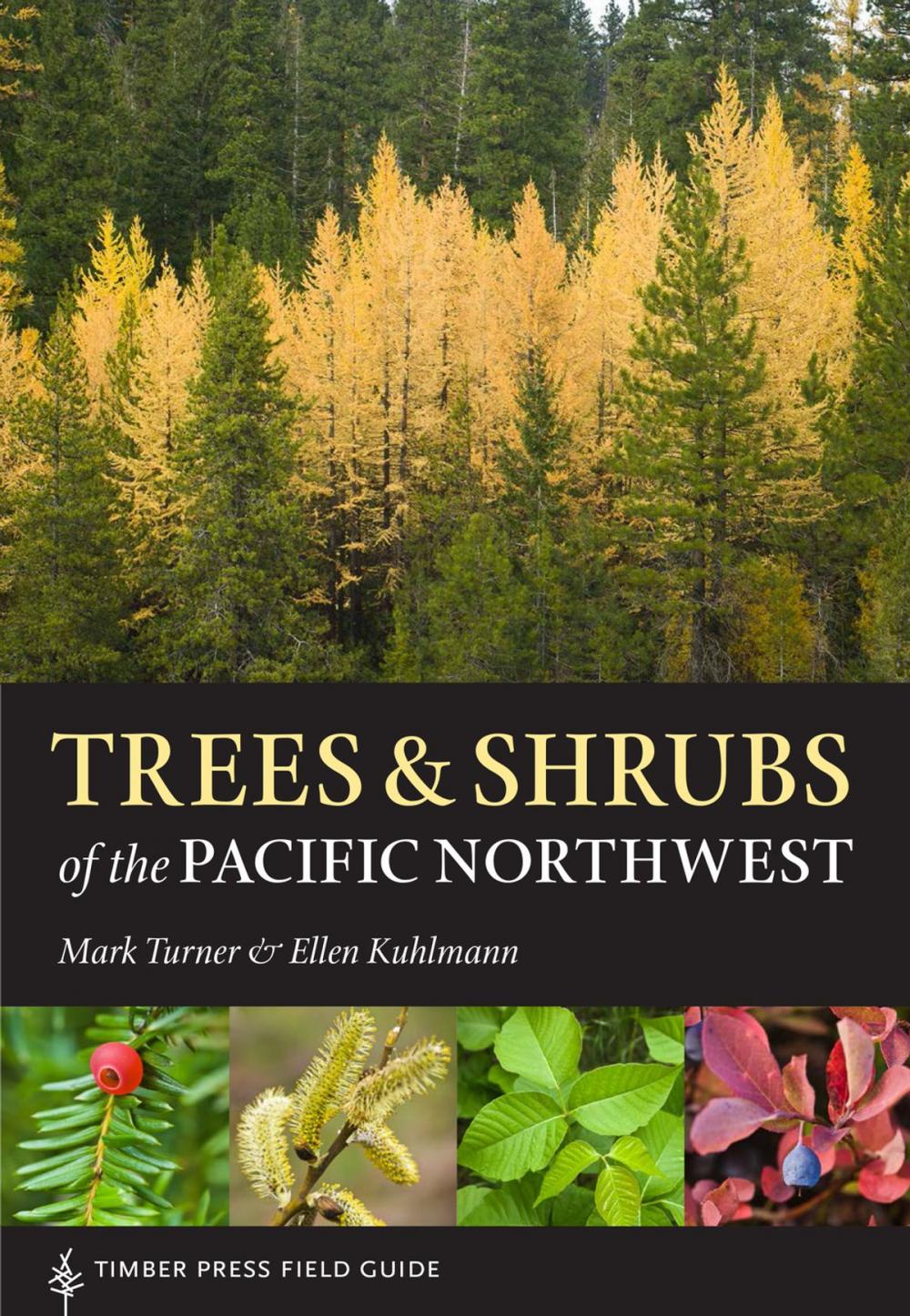 Big bigCover of Trees and Shrubs of the Pacific Northwest