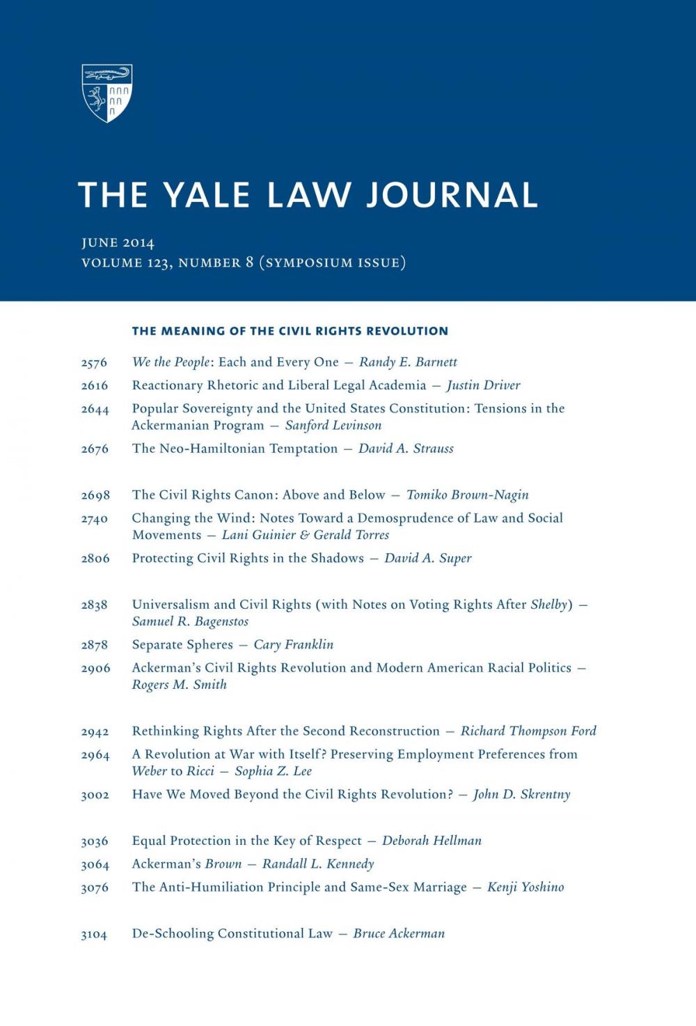 Big bigCover of Yale Law Journal: Symposium - The Meaning of the Civil Rights Revolution (Volume 123, Number 8 - June 2014)