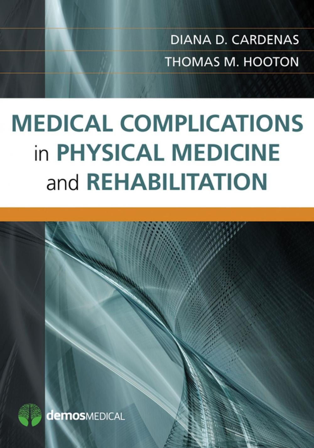Big bigCover of Medical Complications in Physical Medicine and Rehabilitation