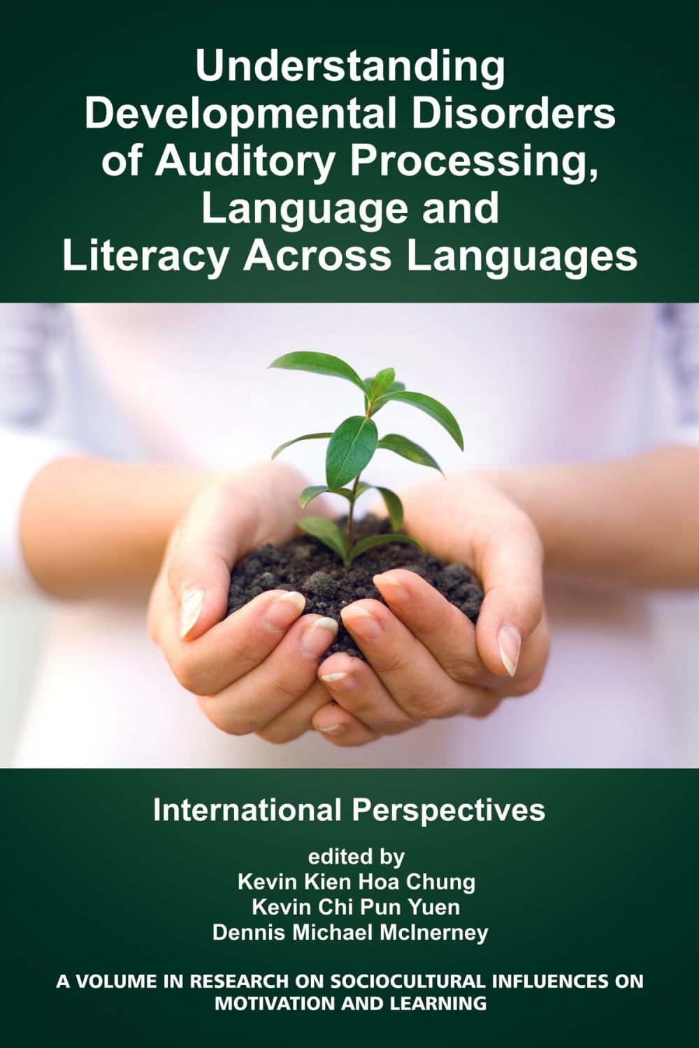 Big bigCover of Understanding Developmental Disorders of Auditory Processing, Language and Literacy Across Languages