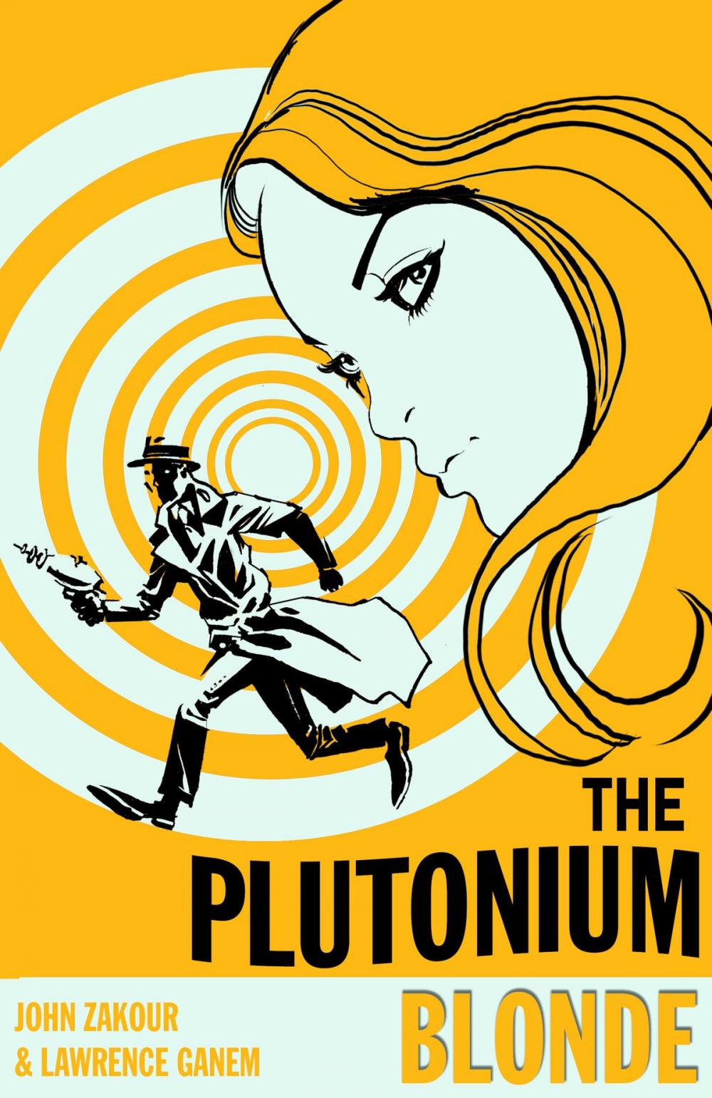 Big bigCover of The Plutonium Blonde