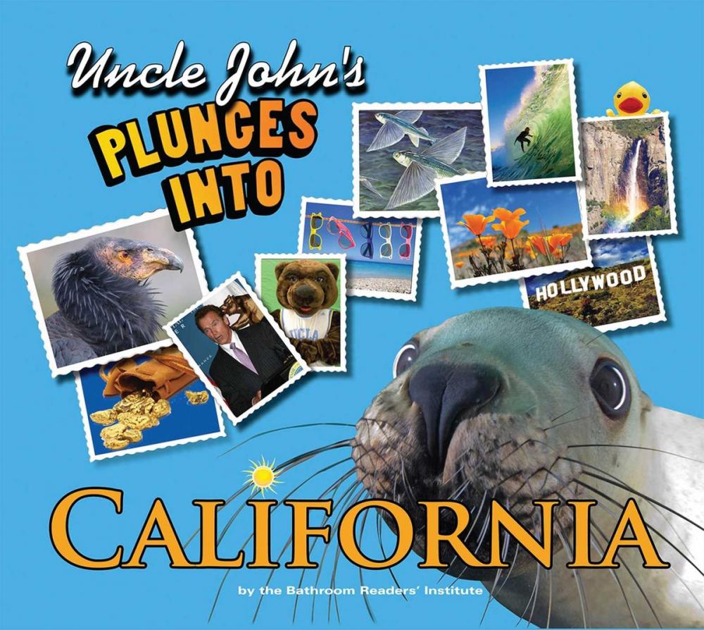 Big bigCover of Uncle John's Plunges into California