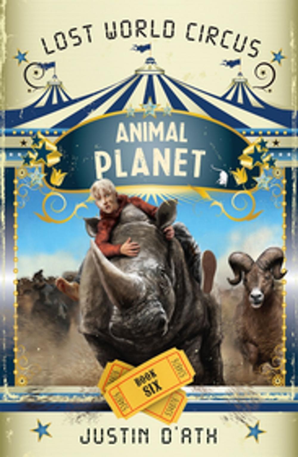 Big bigCover of Animal Planet: The Lost World Circus Book 6