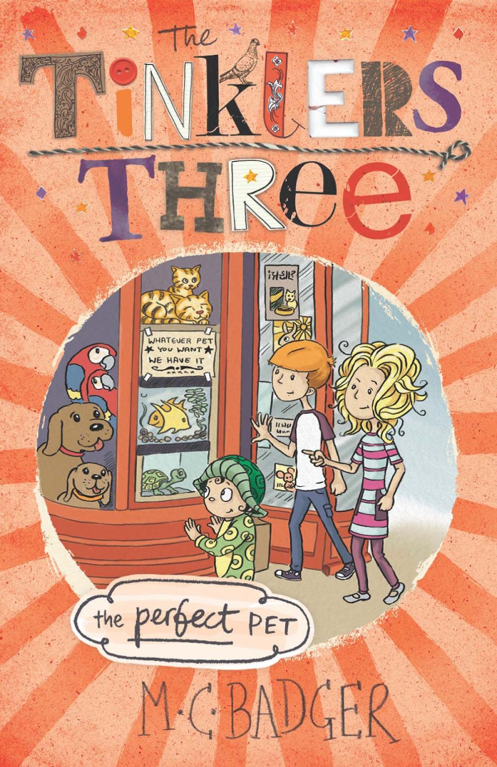 Big bigCover of Tinklers Three: The Perfect Pet