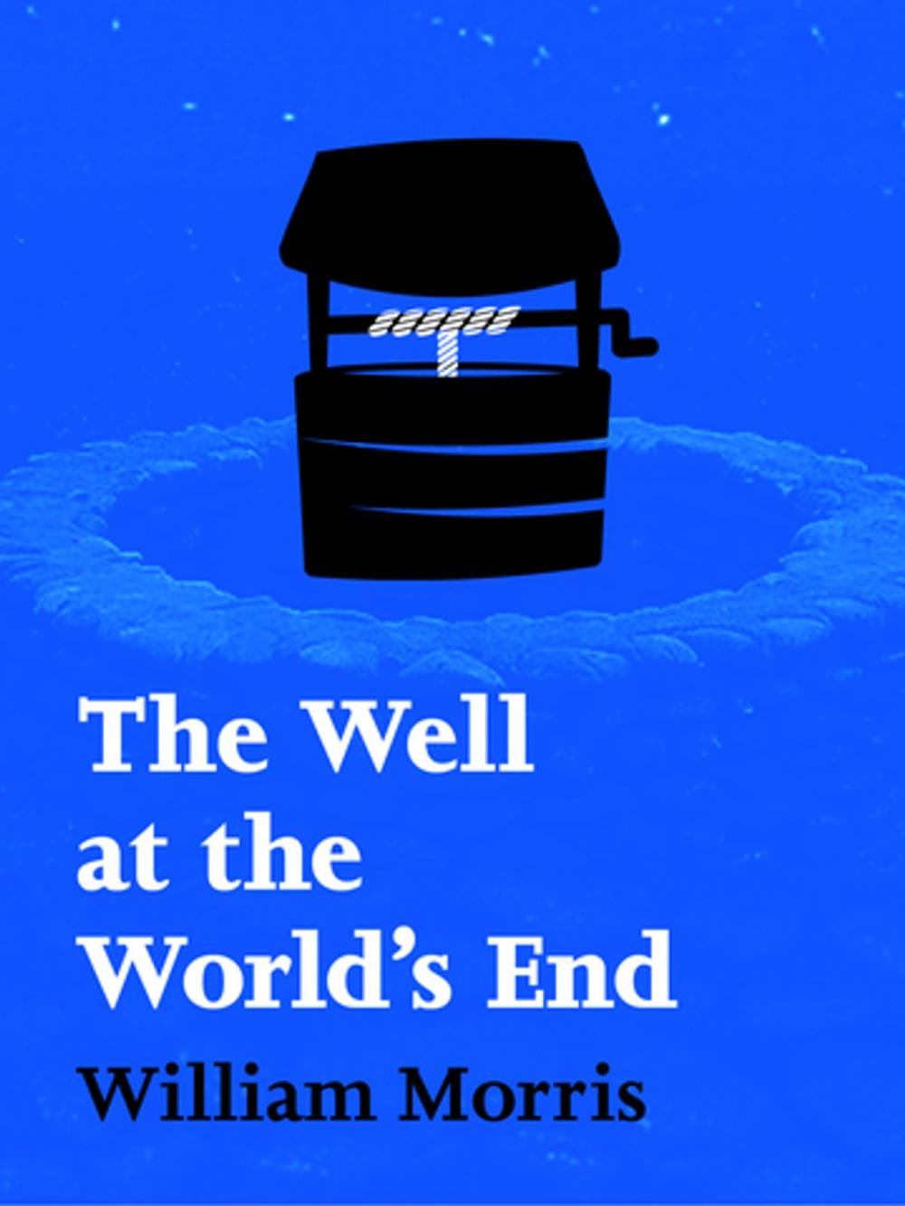 Big bigCover of The Well at the World's End: Volume I