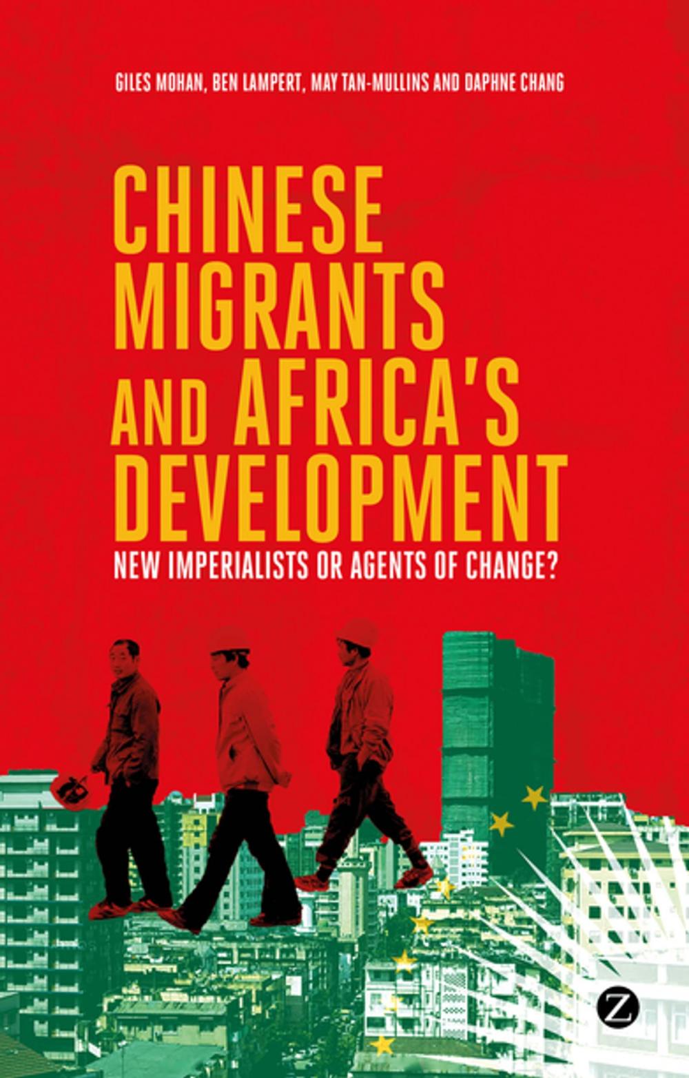Big bigCover of Chinese Migrants and Africa's Development
